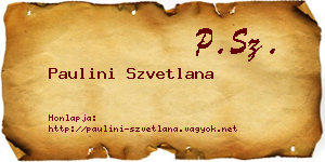 Paulini Szvetlana névjegykártya